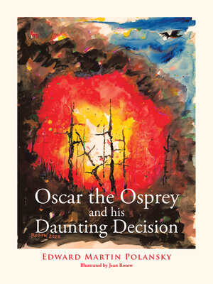 cover image of Oscar the Osprey and His Daunting Decision